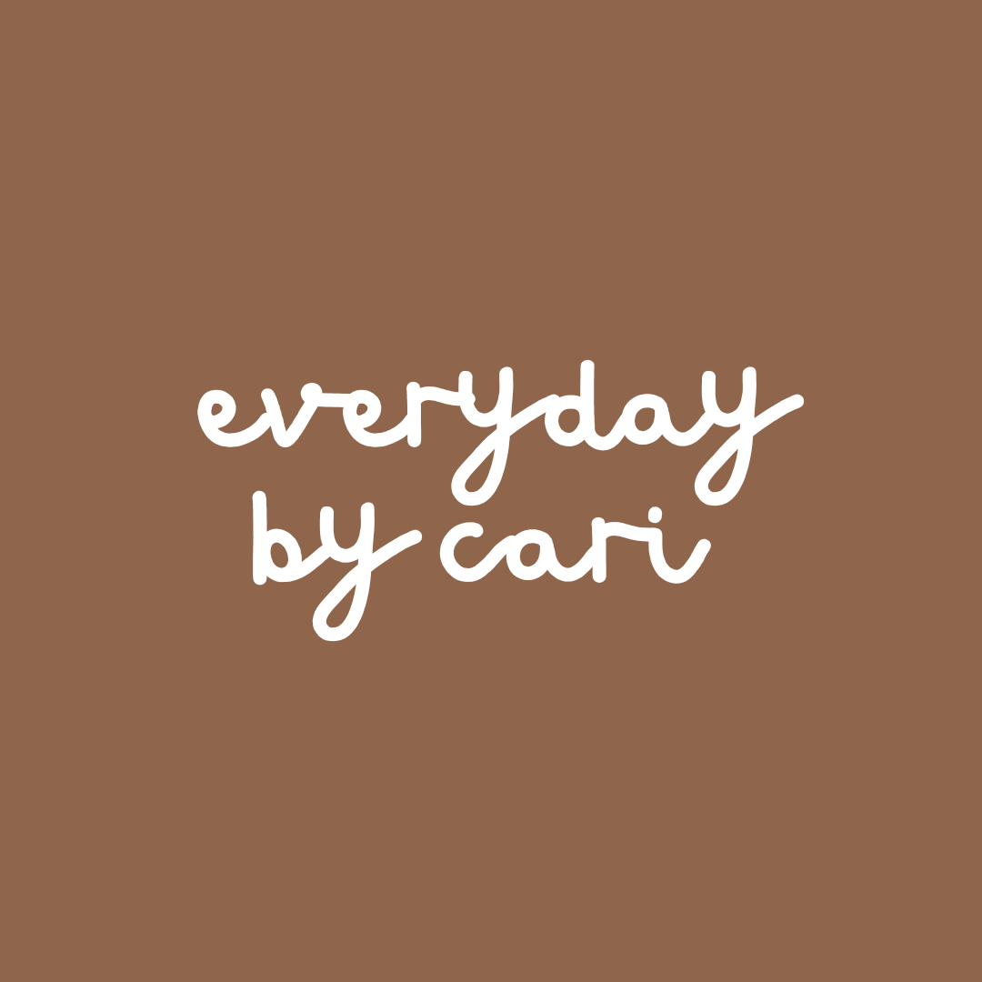 Everyday by Cari 