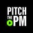 Pitch The PM