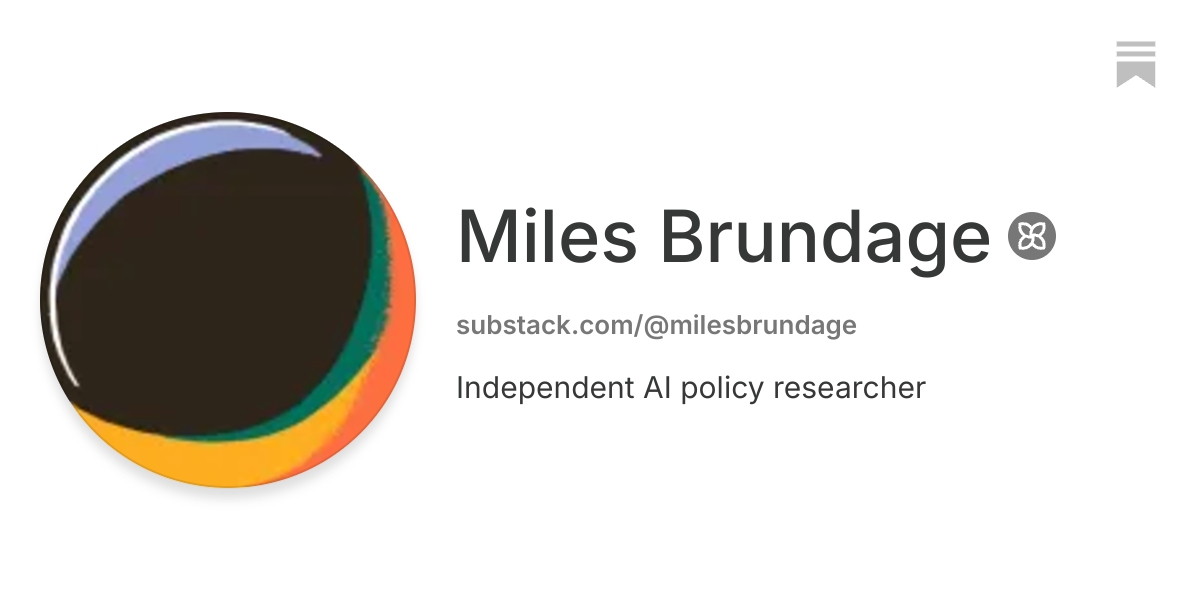 Miles Brundage | Substack