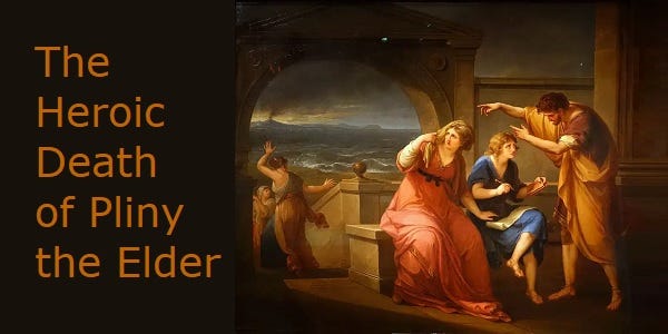 The Heroic Death of Pliny the Elder
