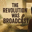 The Revolution Was Broadcast's avatar