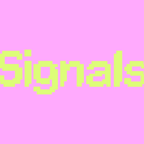 SIGNALS 