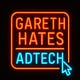 Gareth Hates AdTech