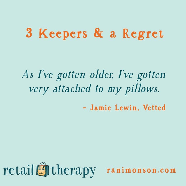 As I’ve gotten older, I’ve gotten very attached to my pillows.