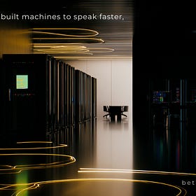 We built machines to speak faster
