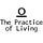 The Practice of Living
