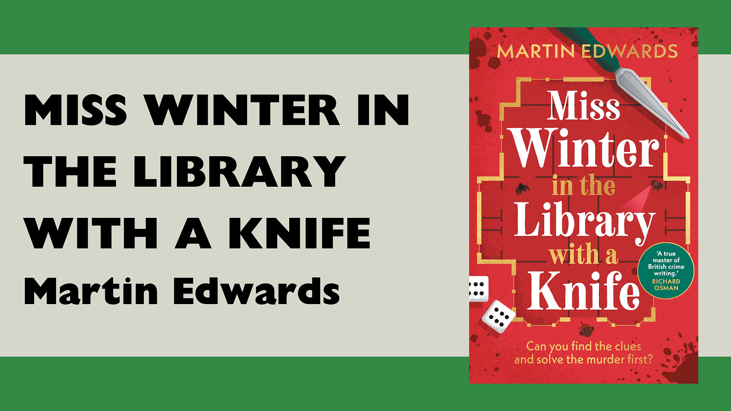 Miss Winter in the Library with a Knife - Martin Edwards Miss Winter in the Library with a Knife - Martin Edwards