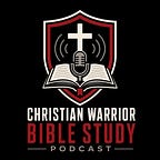 Christian Warrior Bible Study