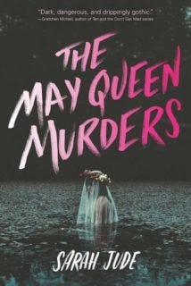 The May Queen Murders by Sarah Jude The May Queen Murders by Sarah Jude