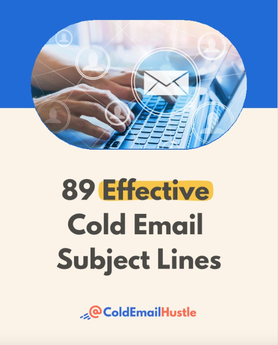 89 Effective cold email subject lines