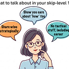 What to say in your skip-level 1:1