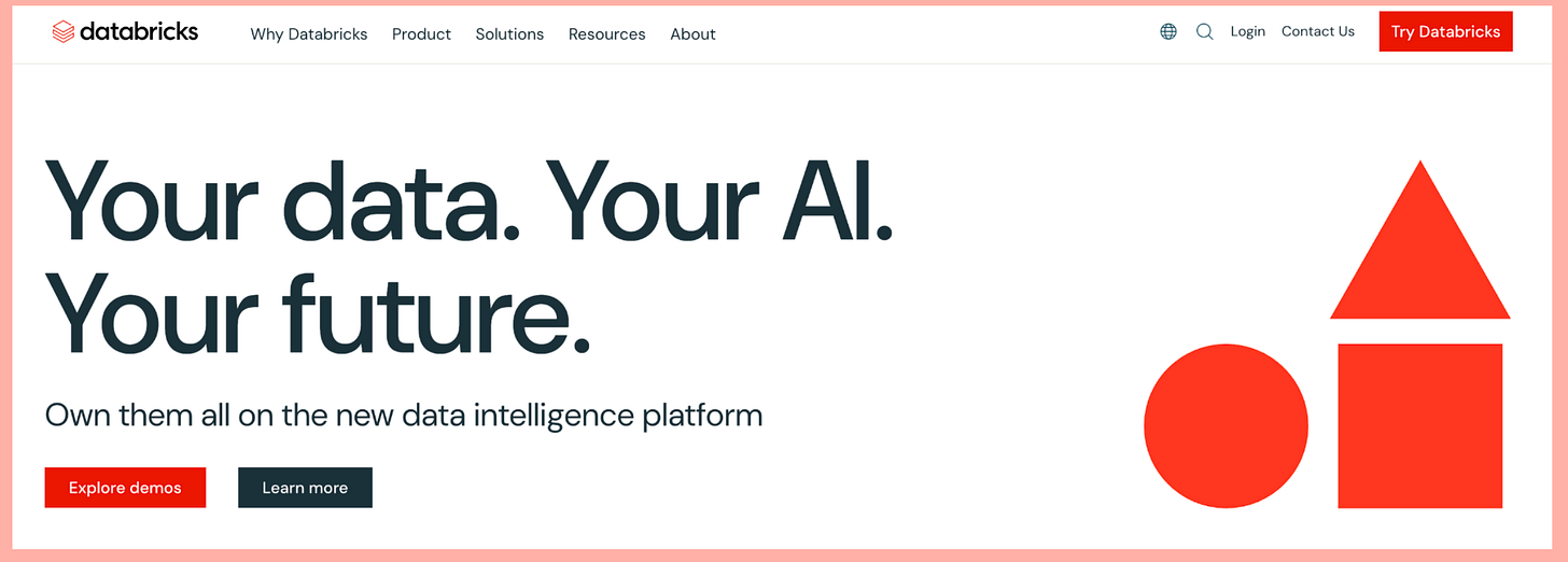 The hero section on Databricks is un-distracting, and focuses on the tagline.