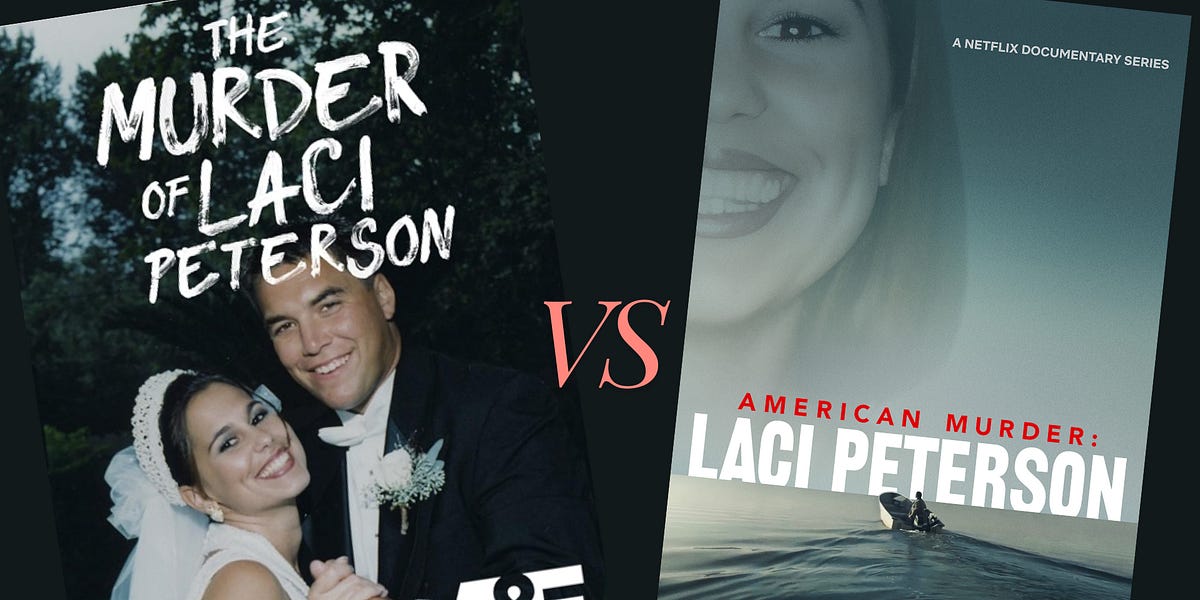 Dueling Docs: The Murder of Laci Peterson vs. American Murder