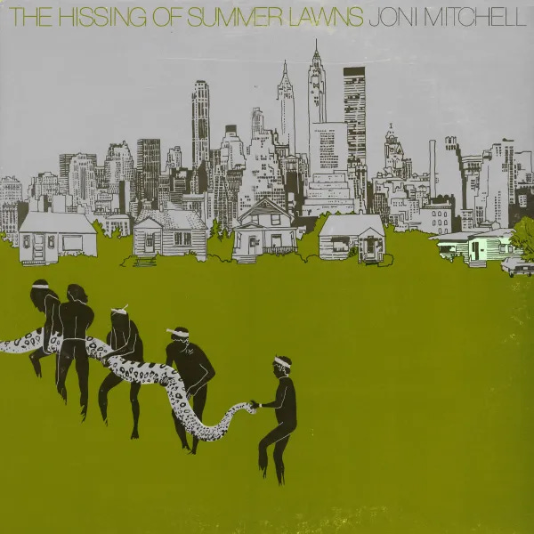 Cover art for The Hissing of Summer Lawns by Joni Mitchell