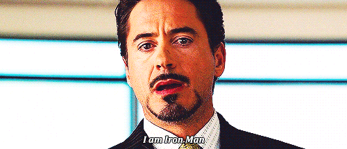 The truth is...I am Iron Man.