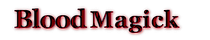 Bloodmagick