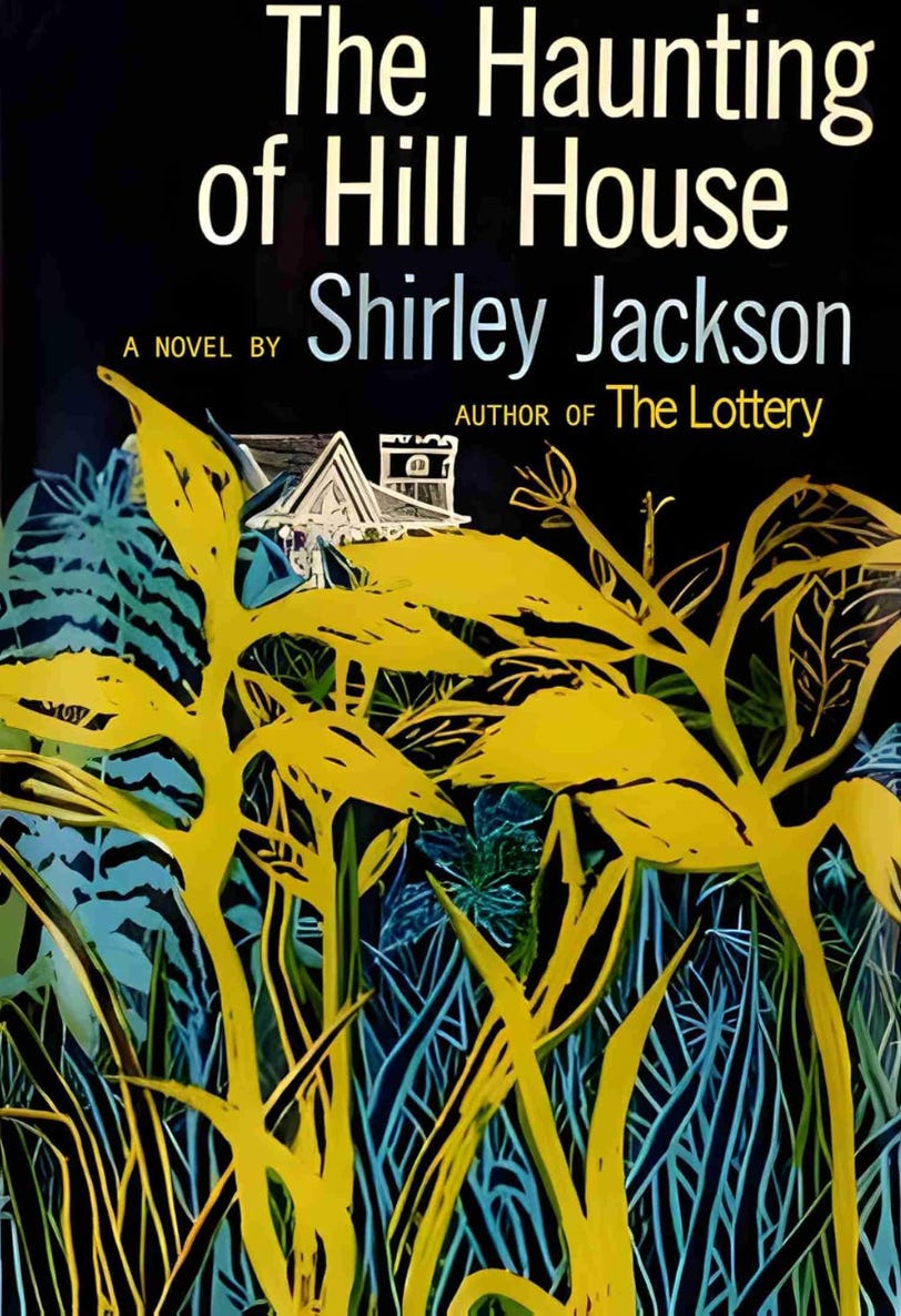 book cover: The Haunting of Hill House, a novel by Shirley Jackson, author of The Lottery