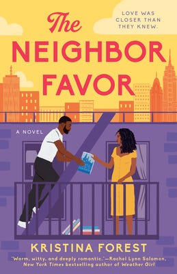 The Neighbor Favor by Kristina Forest | Goodreads