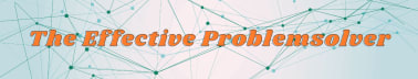 The Effective Problemsolver