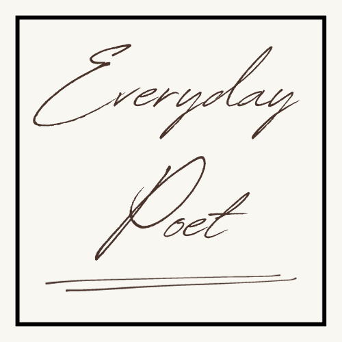 Everyday Poet