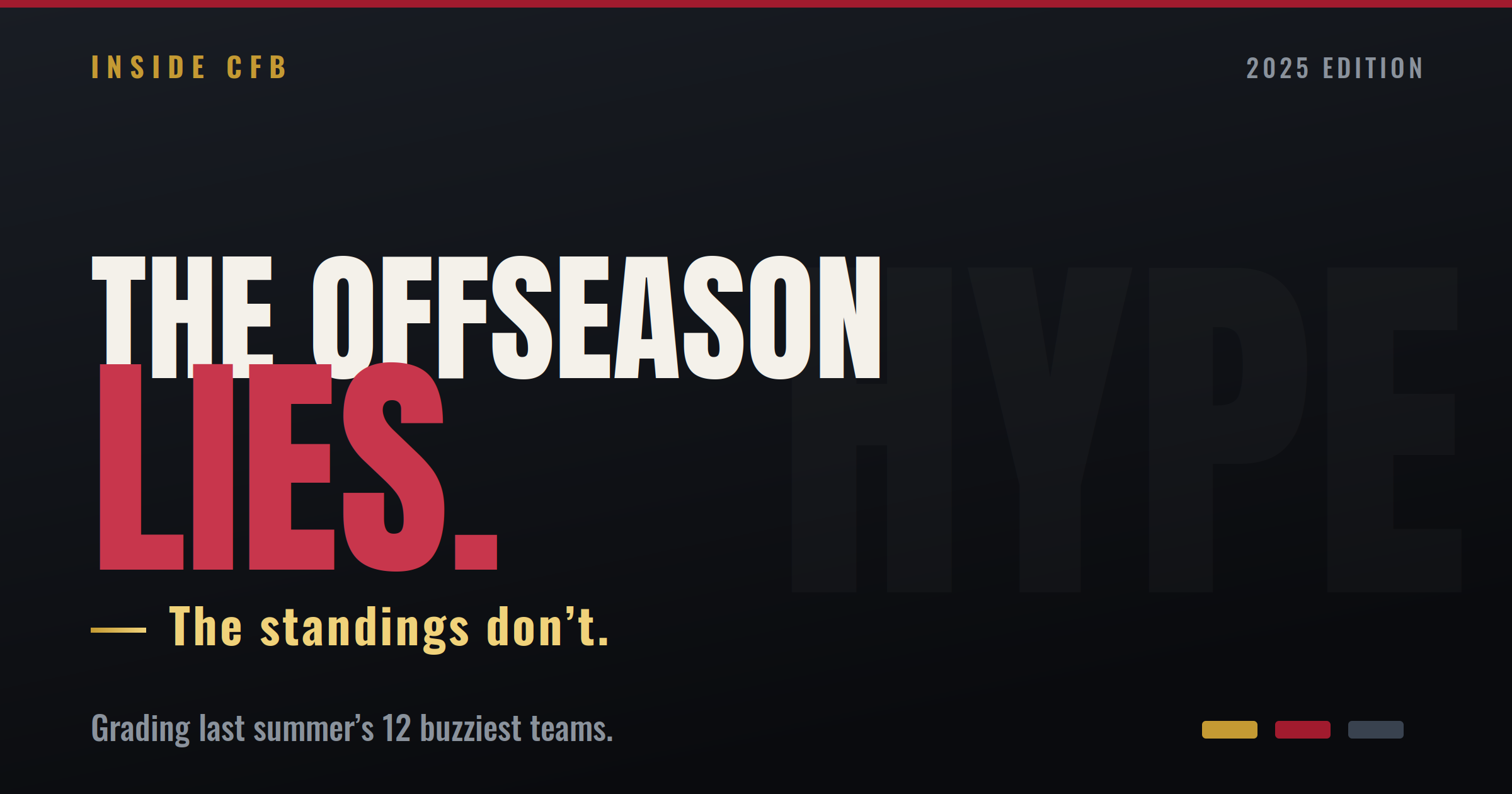 The Offseason Lies - Hype Doesn't Always Equal Success