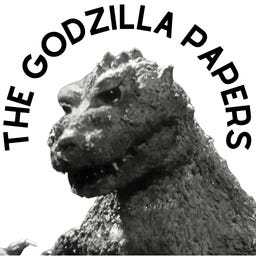 The Godzilla Papers [NOW AT thegodzillapapers.com]