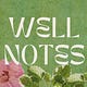 Wellnotes