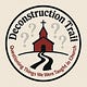 Deconstruction Trail