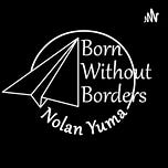 Born Without Borders