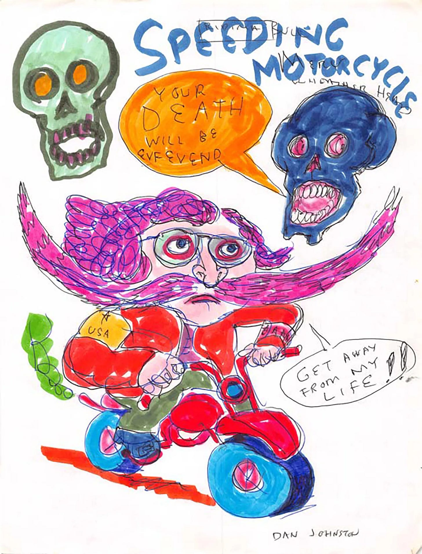 “Speeding Motorcycle” (1984), por Daniel Johnston.