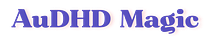 AuDHD Magic