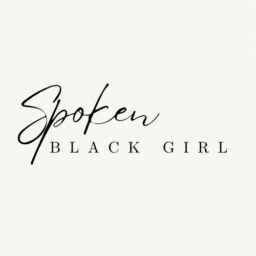 Spoken Black Girl