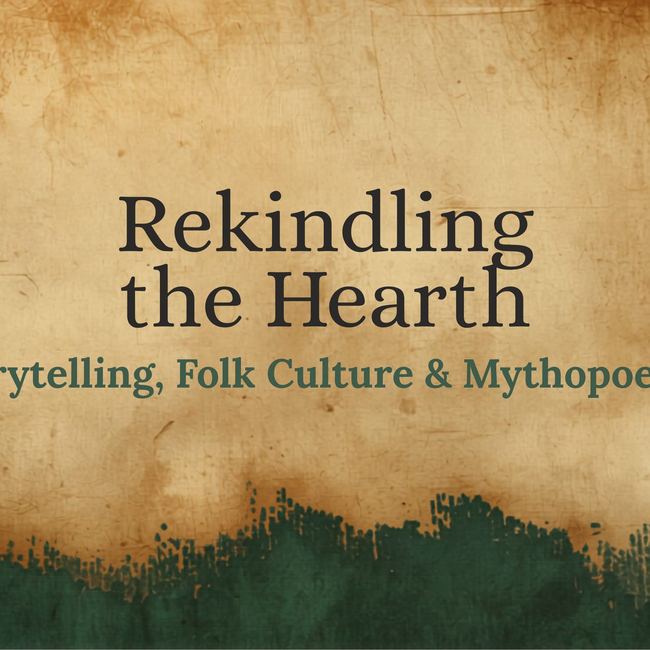 Rekindling the Hearth