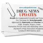 Estradiol and Testosterone Recalls; Metoclopramide Warnings; Approvals for Pancreatic and Ovarian Cancer; Landmark PBM Reform; Pharma TV Commercials Flagged; Psychiatric Drugs and More