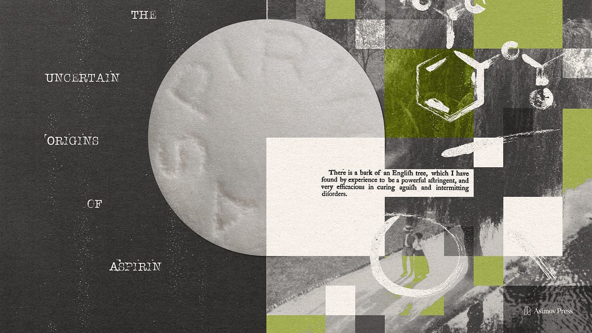 The Uncertain Origins of Aspirin