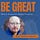 BE GREAT with Andrew Burkum