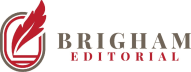 Brigham Editorial Newsletter