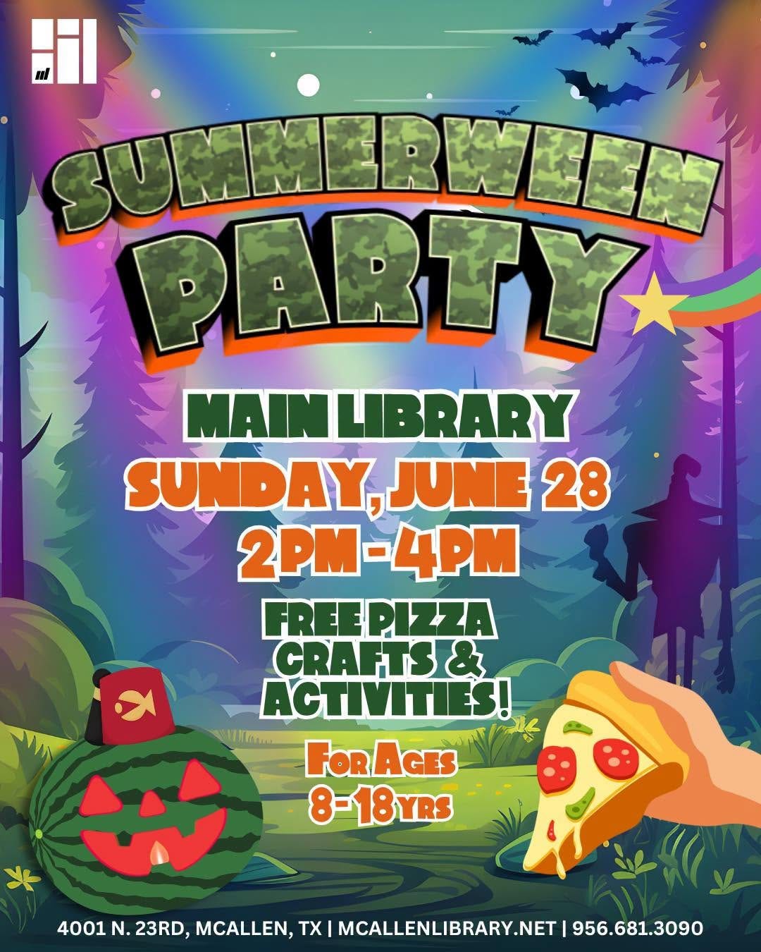 May be an image of text that says 'SUEMERWLIM PARTY MAINLIBRARY SUNDAY, JUNE 28 2PM 2PM-4PM FREEPIZZA CRAFTS& ACTIVITIES! S! FoRAGES FOR 8-18YRS IN 4001 N. 23RD, MCALLEN, TX MCALLENLIBRARY.NET 956.681.3090'