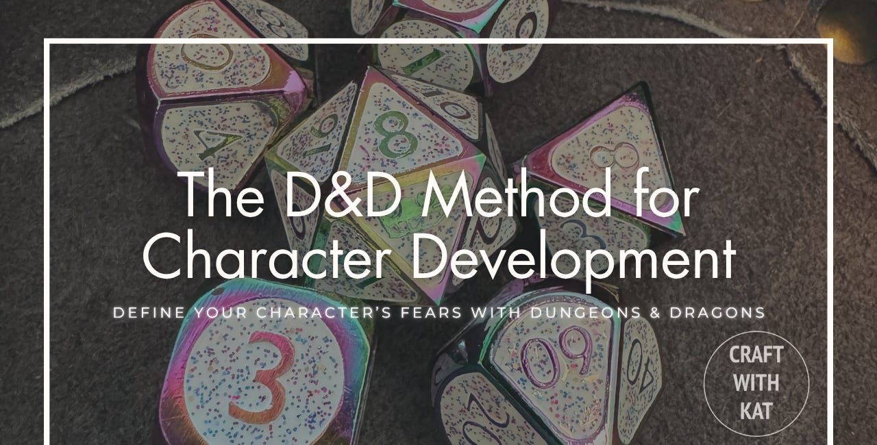 The D&D Method for Better Character Development