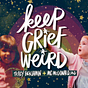 Keep Grief Weird Podcast's avatar