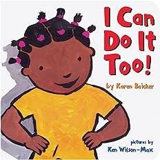 I Can Do It Too!