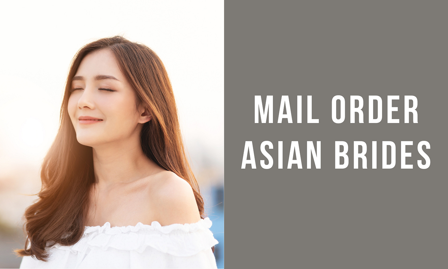 Mail Order Asian Brides