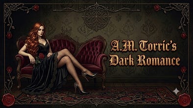 Smutty. Morally Grey. Dark Romance.