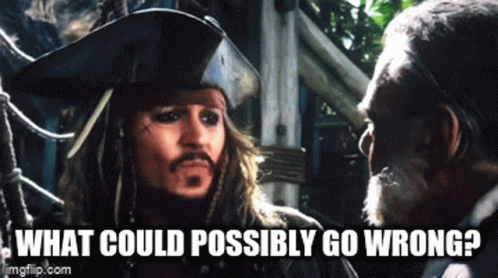 What Could Go Wrong GIFs | Tenor What Could Go Wrong GIFs | Tenor
