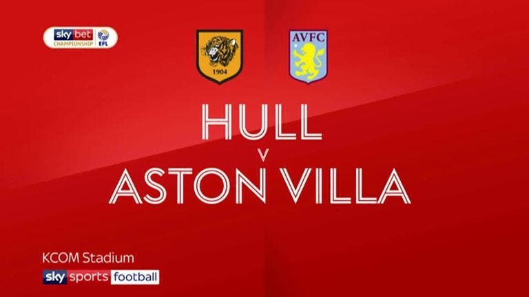 Highlights: Hull City 1-3 Aston Villa Highlights: Hull City 1-3 Aston Villa