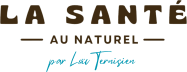 La Santé Au Naturel avec Loïc Ternisien