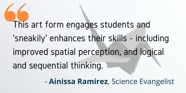 This art form engages students and 'sneakily' enhances their skills - including improved spatial perception, and logical and sequential thinking.