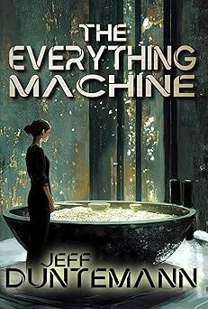 The Everything Machine