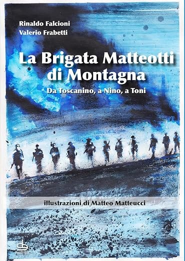 La brigata Matteotti di montagna