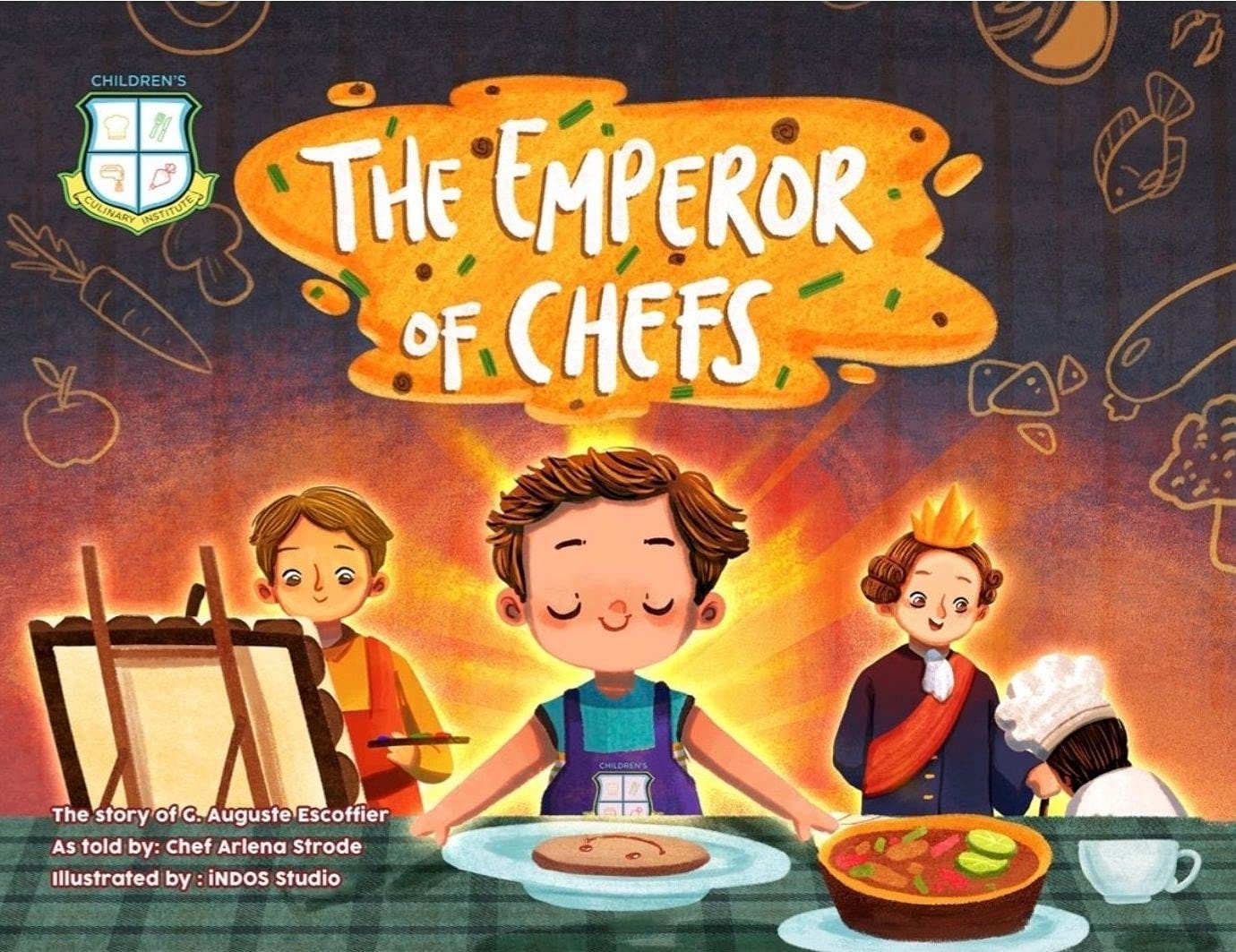 The Emperor of Chefs children's book by Arlena Strode